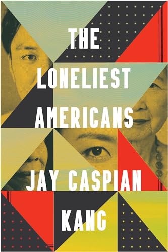 The Loneliest Americans von Crown