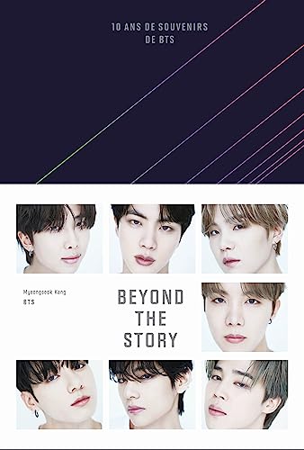 Beyond the Story: 10 ans de souvenirs de BTS von SEUIL