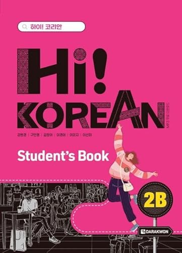Hi! KOREAN 2B Studentbook: with QR codes von Korean Book Service