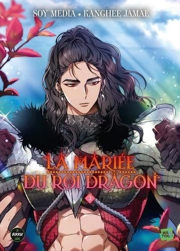La mariée du roi dragon - Tome 3 La mariée du roi dragon - Tome 3 von SIKKU WEBTOON