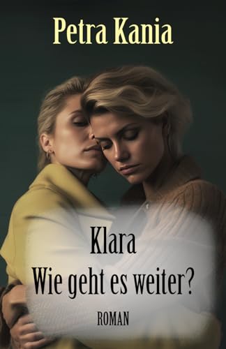 Klara - Wie geht es weiter? von Herzsprung-Verlag