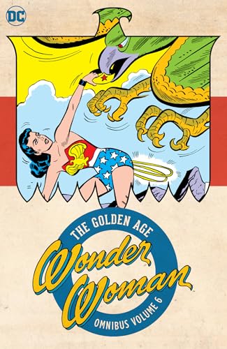 Wonder Woman 6: The Golden Age Omnibus von Dc Comics
