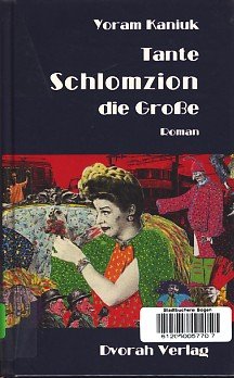Tante Schlomzion die Große