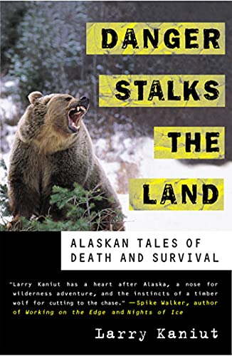 Danger Stalks The Land P: Alaskan Tales of Death and Survival von St. Martins Press-3PL