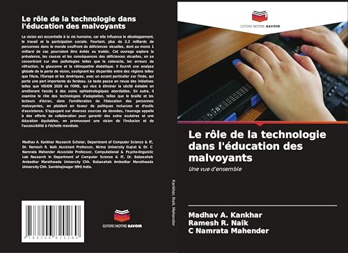 Le rôle de la technologie dans l'éducation des malvoyants: Une vue d'ensemble von Editions Notre Savoir