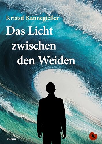 Das Licht zwischen den Weiden: Roman (Edition Periplaneta: Romane, Novellen, Erzählungen) von Periplaneta