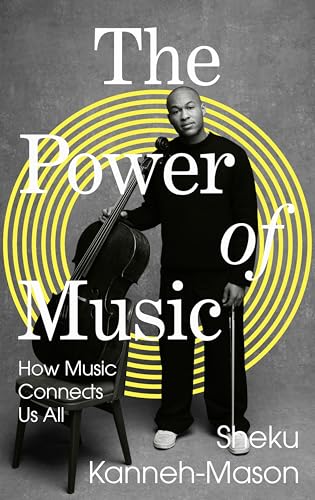 The Power of Music: A celebration of how music connects us all, from the internationally-renowned young musician von Viking
