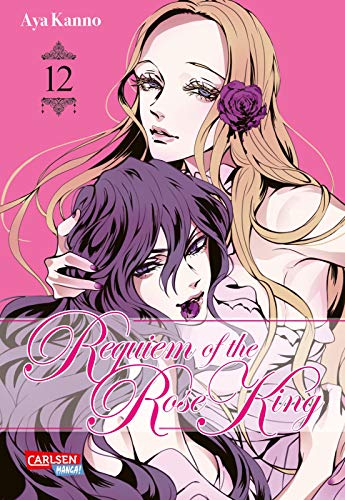 Requiem of the Rose King 12: Manga-Epos zur Zeit des Rosenkrieges (12) von Carlsen Verlag GmbH