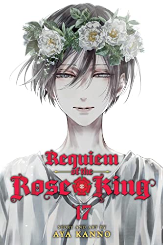Requiem of the Rose King, Vol. 17 (REQUIEM OF THE ROSE KING GN, Band 17)