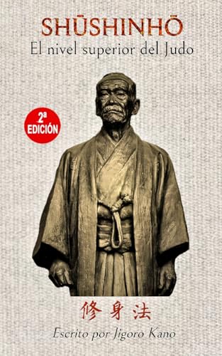 Shushinho, el nivel superior del Judo (Español) von Blurb