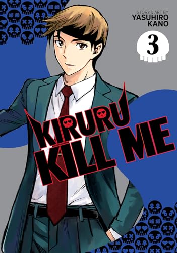 Kiruru Kill Me Vol. 3 Kiruru Kill Me Vol. 3 von Seven Seas