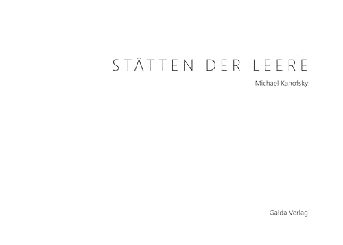 Stätten der Leere: 100 Ansichten einer untergegangenen Welt. Aus der Sammlung 'Ugly Postcards' von Michael Kanofsky