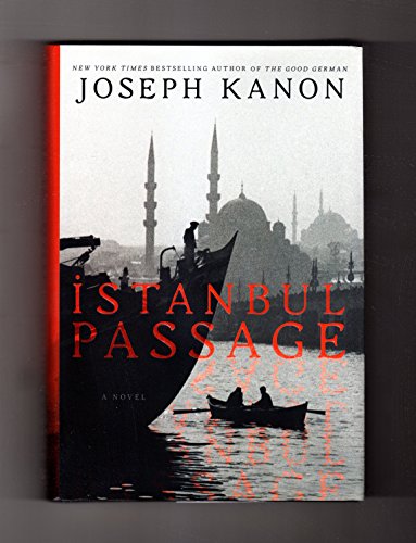 Istanbul Passage: A Novel