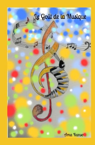 Le Goût de la Musique. von Independently published