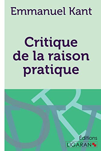 Critique de la raison pratique Critique de la raison pratique