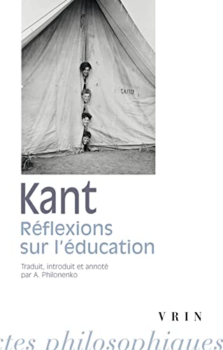 Reflexions sur l'education (Bibliotheque Des Textes Philosophiques) von Librarie Philosophique J. Vrin