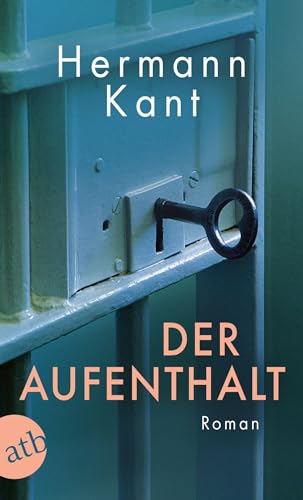 Der Aufenthalt: Roman