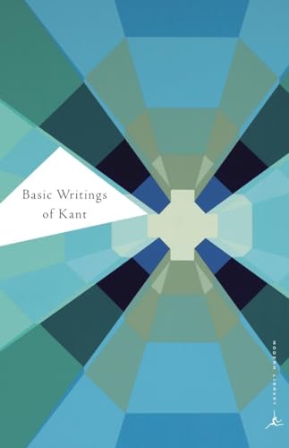 Basic Writings of Kant (Modern Library Classics) von Modern Library
