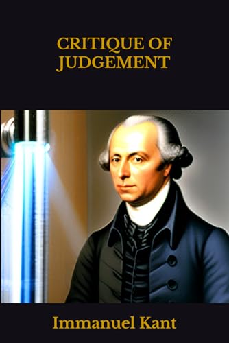 CRITIQUE OF JUDGEMENT CRITIQUE OF JUDGEMENT von Independently published