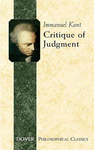 Critique of Judgment (Dover Philosophical Classics)