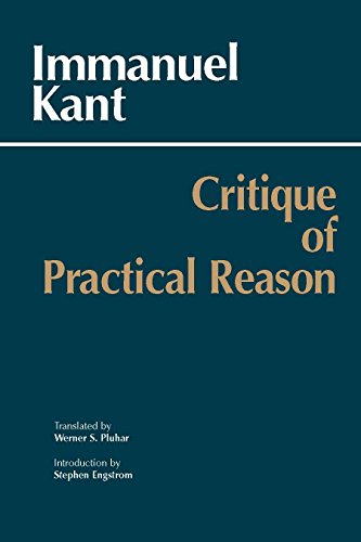 Critique of Practical Reason (Hackett Classics Series)