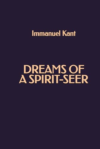 Dreams of a Spirit-Seer Dreams of a Spirit-Seer von Independently published