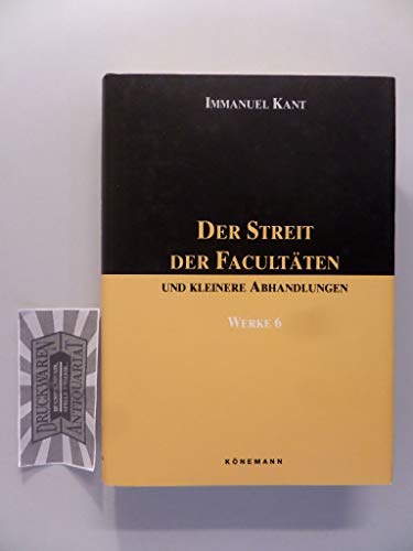 Kant VI: Streit Der Facultaten