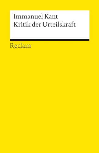 Kritik der Urteilskraft (Reclams Universal-Bibliothek) von Reclam, Philipp, jun. GmbH, Verlag