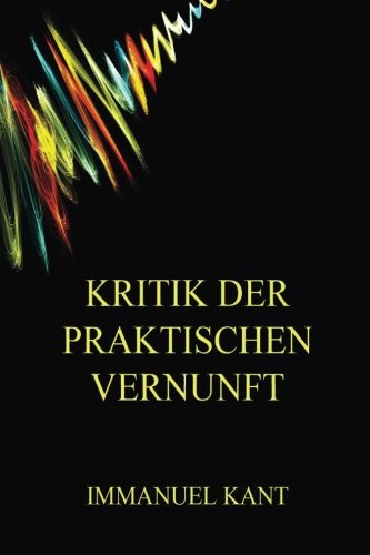 Kritik der praktischen Vernunft