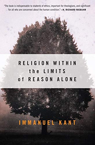 Religion within the Limits of Reason Alone (Torchbooks) von HarperOne