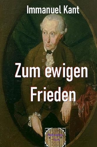 Rote Bücher / Zum ewigen Frieden: Ein philosophischer Entwurf Rote Bücher / Zum ewigen Frieden: Ein philosophischer Entwurf