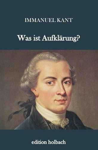 Was ist Aufklärung? Was ist Aufklärung?