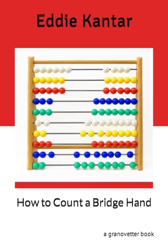How to Count a Bridge Hand: a granovetter book von Independently published