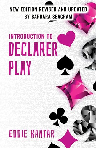Introduction to Declarer Play: Second Edition