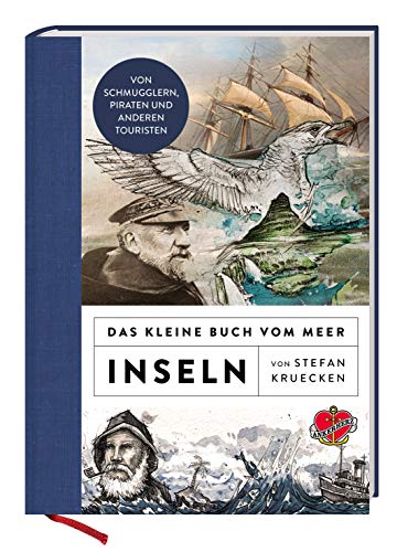 Das kleine Buch vom Meer: Inseln von Ankerherz Verlag