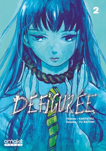 Défigurée - Tome 2 (VF) von OMAKE BOOKS