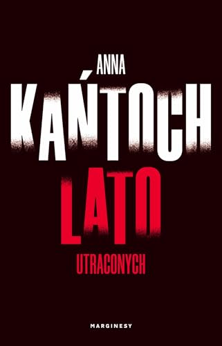 Lato utraconych von Marginesy