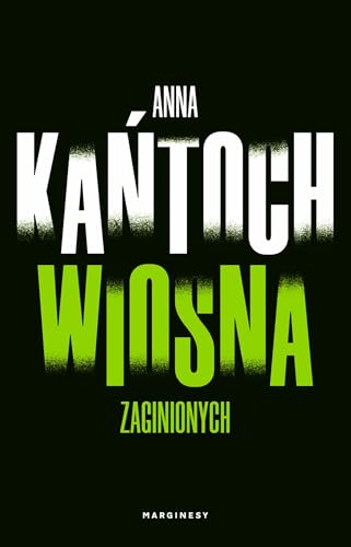 Wiosna zaginionych von Marginesy