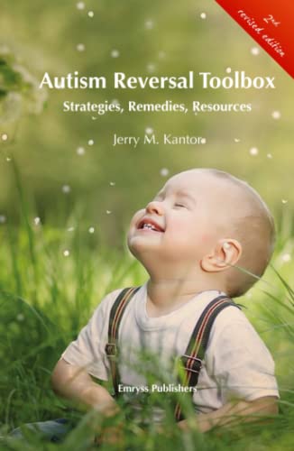 Autism Reversal Toolbox: Strategies, Remedies, Resources von Emryss