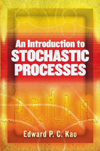 An Introduction to Stochastic Processes (Dover Books on Mathematics) von Dover Publications