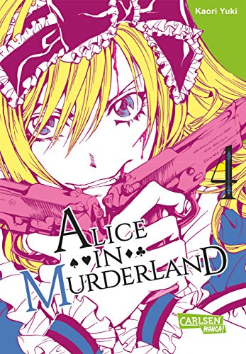Alice in Murderland 4: Märchenhaftes Battle-Royale in einer düsteren Welt ab 14 Jahren (4) von CARLSEN MANGA
