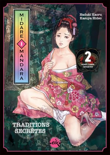 Midare Mandara - Traditions secrètes - Tome 1 von DYNAMITE