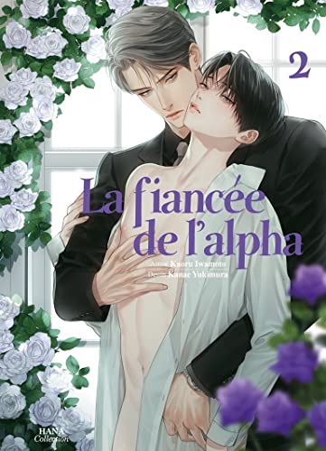 La fiancée de l'Alpha - Tome 2 von Boy's Love
