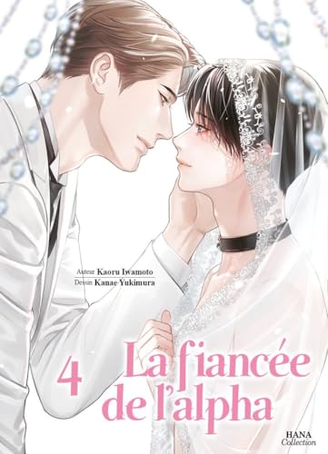 La fiancée de l'Alpha - Tome 4 von Boy's Love