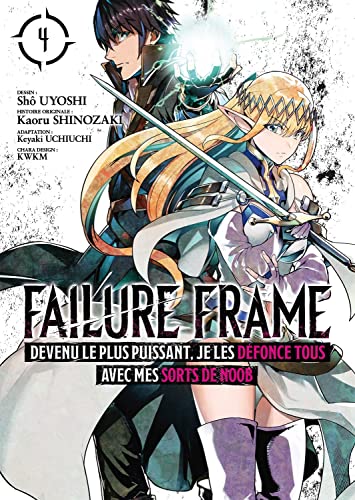 Failure Frame - Tome 4