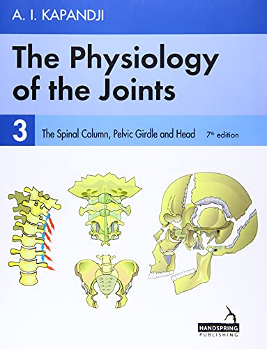 The Physiology of the Joints: The Spinal Column, Pelvic Girdle and Head (3)