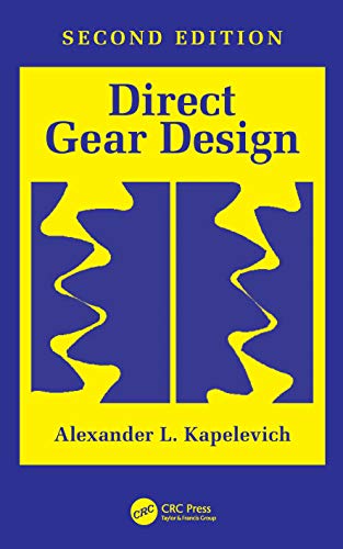 Direct Gear Design: Second Edition von CRC Press