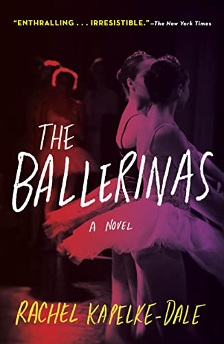 Ballerinas: A Novel von Griffin