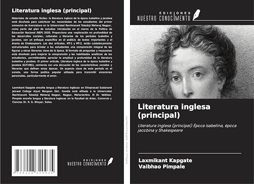 Literatura inglesa (principal): Literatura inglesa (principal) Época isabelina, época jacobina y Shakespeare von Ediciones Nuestro Conocimiento