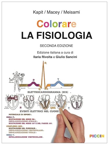 Colorare la fisiologia Colorare la fisiologia von Piccin-Nuova Libraria